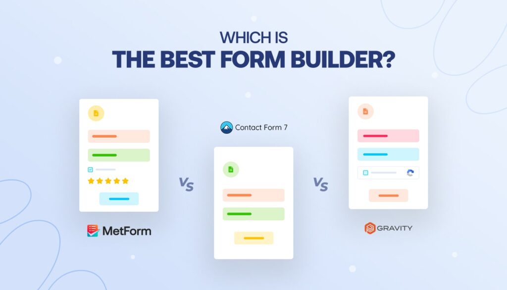 Which Is the Best Form Builder
